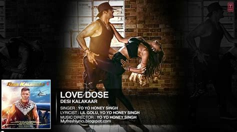 Love Dose Lyrics Desi Kalakaar