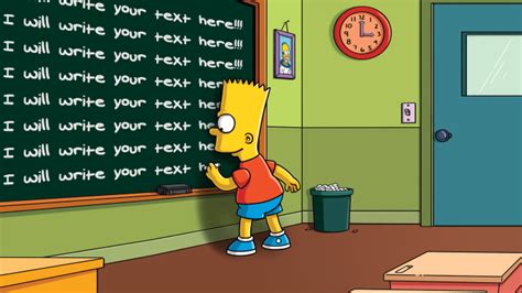 Write Your Message On Chalkboard By Bart Simpson By Drazzzv