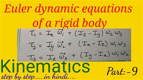 Eulers Dynamical Equations For Rigid Body Motion Dynamickinematic In
