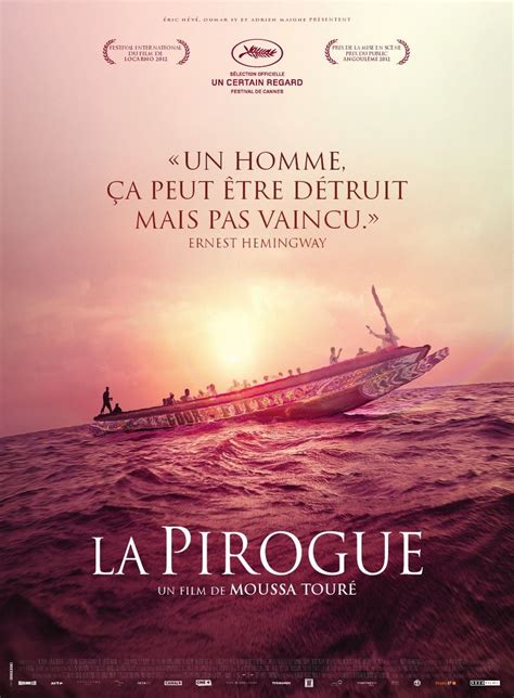 La Pirogue Moussa Toure Senegal 2011 87 Min Films Cinema Cinema Posters Movie Posters