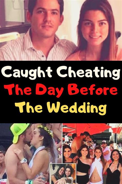 Caught Cheating The Day Before The Wedding In 2020 Caught Cheating Cheating Humor