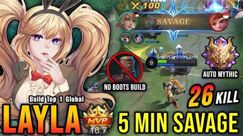 5 Minutes Savage You Must Try This Build For Layla Insane 26 Kills