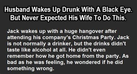 Husband Wakes Up Drunk With Black Eye