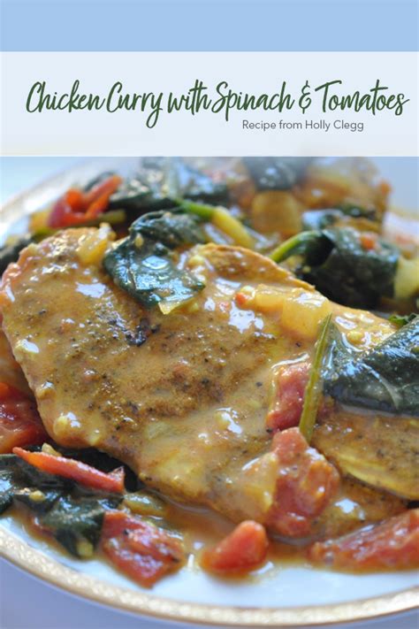 A traditional north indian (punjabi) curry dish. Chicken Curry with Spinach & Tomatoes, Anti-Inflammatory ...