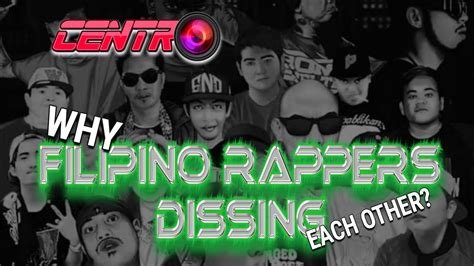 Why Filipino Rappers Dissing Each Other Here S The Reason YouTube