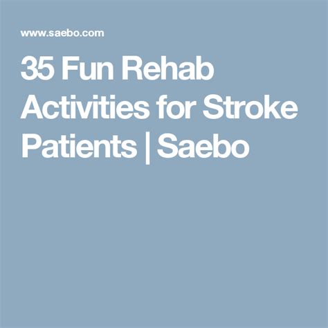 Fun Rehab Activities For Stroke Patients Saebo Cognitive Activities Occupational Therapy