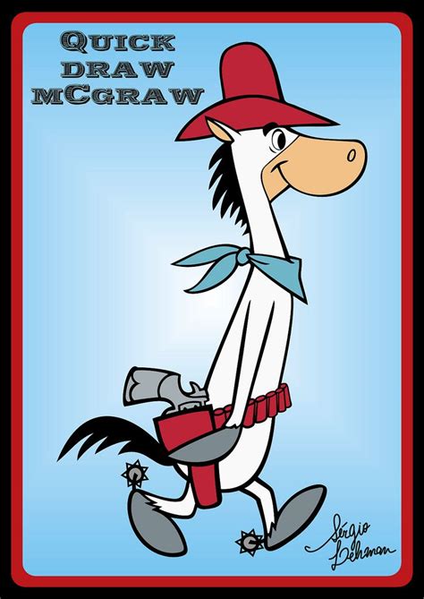 Quick Draw Mcgraw Old Cartoon Characters Classic Cartoon Characters