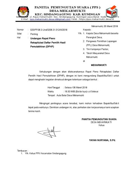Surat undangan merupakan surat yang dibuat dalam rangka mengajak seseorang atau pihak tertentu untuk menghadiri suatu acara. Surat Undangan Rapat Pleno
