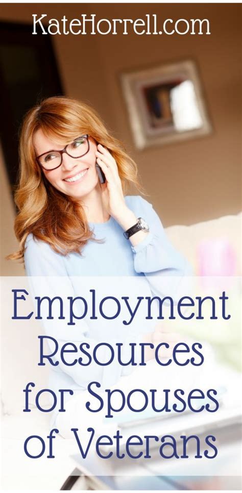 Employment Resources For Spouses Of Veterans • Katehorrell Veteran Spouse Benefits Military