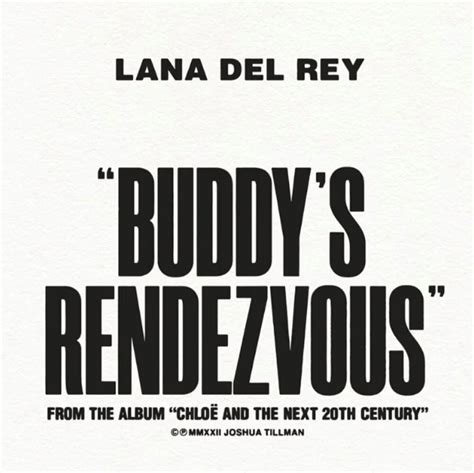 Lana Del Rey Buddys Rendezvous Lyrics Genius Lyrics