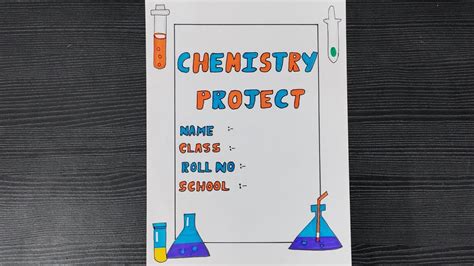 How To Decorate Chemistry Project File Cover Page Chemistry