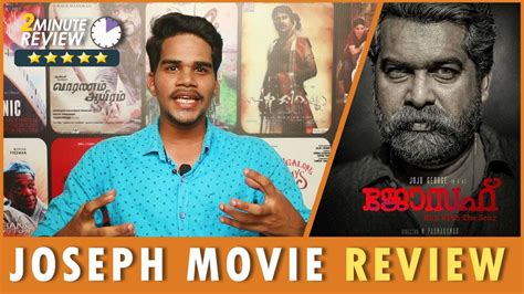 Critic reviews for joseph (malayalam). Joseph Malayalam Movie Review | Joju George | M ...