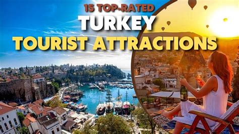 15 Top Rated Tourist Attractions In Turkey Best Place To Visit