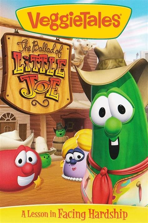 Veggietales The Ballad Of Little Joe 2003 — The Movie Database Tmdb