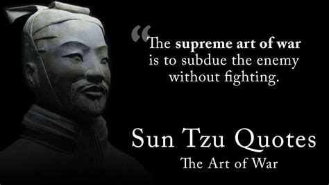 Sun Tzu Quotes The Art Of War Quotes Life Lessons To Help You Win