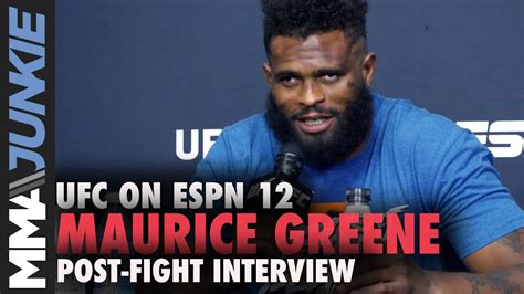 Maurice Greene Admits To Drinking On Fight Week Ufc On Espn 12 Post