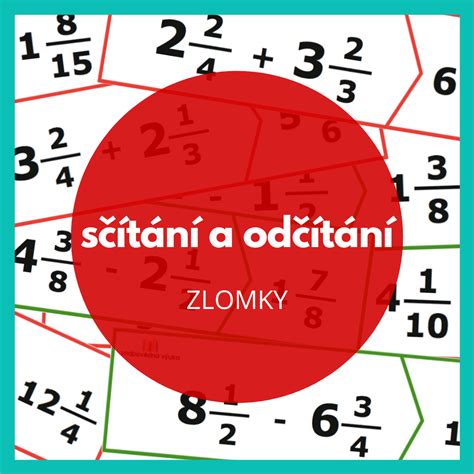 Je to z toho důvodu, že nelze sčítat (odčítat) zlomky, které majít různé jmenovatele. zlomky - sčítání a odčítání - Matematika | UčiteléUčitelům.cz