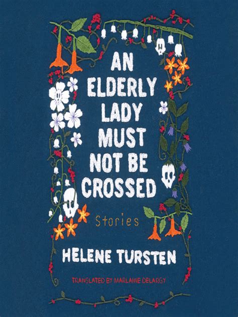 An Elderly Lady Must Not Be Crossed Melsa Twin Cities Metro Elibrary Overdrive