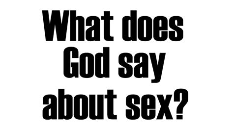 What Does God Say About Sex • Jewels