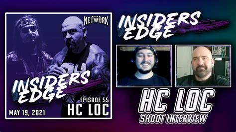 Hc Loc Shoot Interview Insiders Edge Podcast Ep 55 Youtube