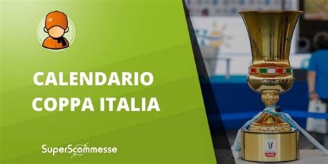 Scarica il tabellone completo della coppa italia 2020/21. Calendario Coppa Italia 2021: date e orari delle partite ...