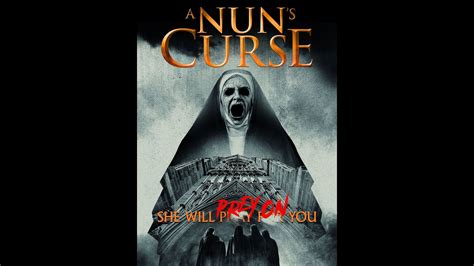 A Nun S Curse 2020 Trailer Youtube