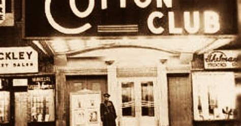 The Cotton Club In Harlem Was Owned By Gangster Owney Madden Real