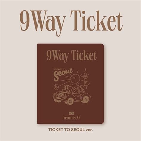 Jul 02, 2021 · 9 way ticket 2021. fromis_9 - 9 WAY TICKET [2nd Single Album/TICKET TO SEOUL ...