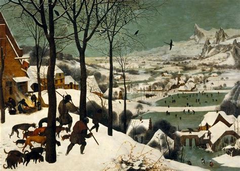 Hunters In The Snow 1565 Pieter Bruegel The Elder Pieter Brueghel