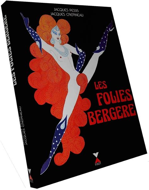 Amazon Fr Les Folies Berg Re Jacques Pessis Jacques Crepineau Livres