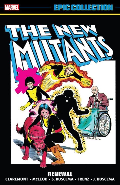 The New Mutants Epic Collection Marvel Comics