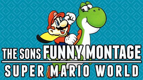 Super Mario World Funny Moments Compilation Youtube