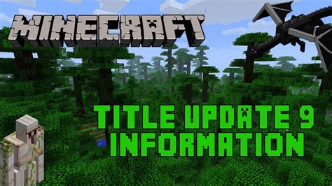 Xbox 360 Minecraft Title Update 9 Information Youtube