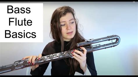 Bass Flute Basics For Composers And Flutists Youtube