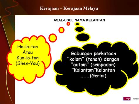 Makanan menarik di negeri kelantan. .sejarah tingkatan 1: Asal-Usul Nama Kelantan