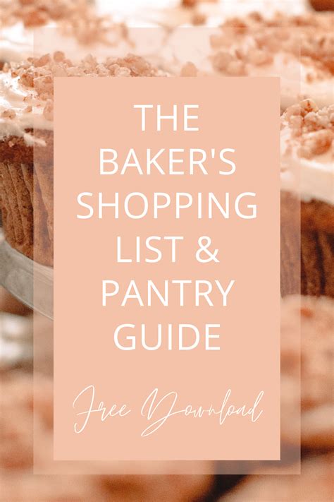 Bakers Shopping List Baking Ingredients List Baking Essentials