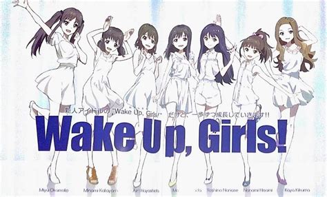 Wake Up Girls Wiki Anime Amino