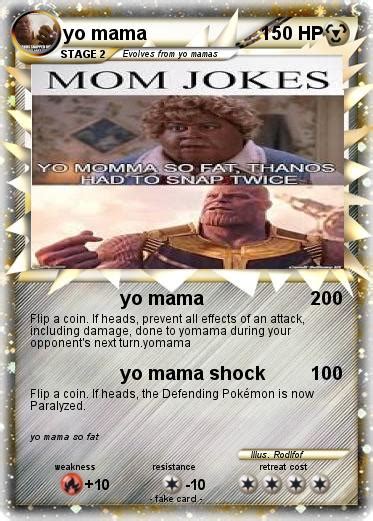 Pokémon Yo Mama 591 591 Yo Mama My Pokemon Card
