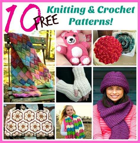 10 Free Knitting And Crochet Patterns