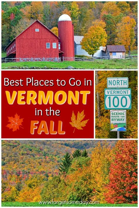 Fall In Vermont Best Places To See Fall Foliage In Vt Vermont Fall