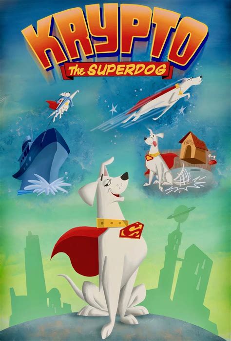 Krypto The Superdog Tv Series 2005 2007 Posters — The Movie