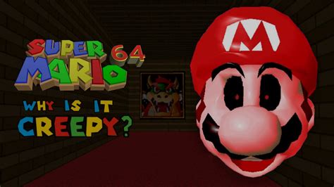 Why Is Super Mario 64 So Creepy Youtube
