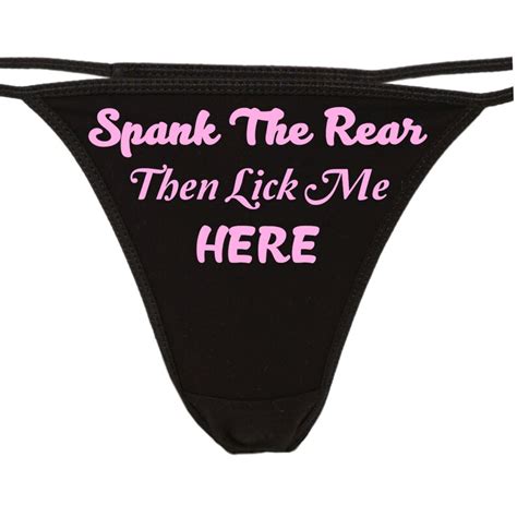 SPANK The REAR Then LICK Me Here Flirty Thong Show Your Slutty Etsy