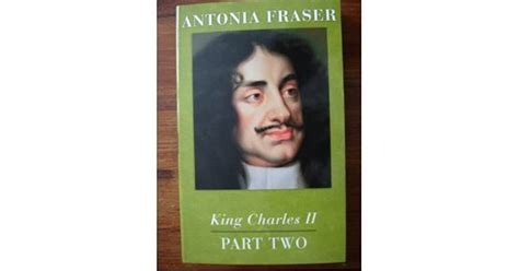 King Charles Ii Part Two By Antonia Fraser