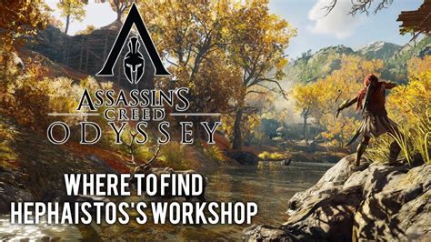 Ac Odyssey Hephaistos S Workshop Where To Find It Patch Youtube