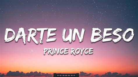 Prince Royce Darte Un Beso Letralyrics Youtube