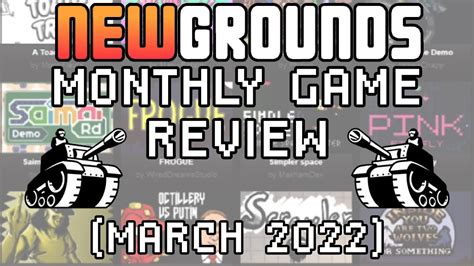 Newgrounds Monthly Game Review Best Of March 2022 Youtube