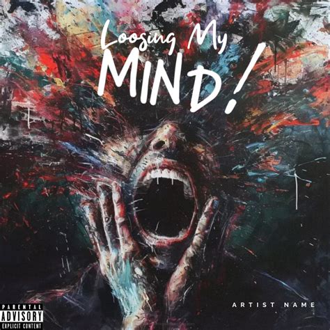 Loosing My Mind Crazy Trippy Album Cover Desi Template Postermywall