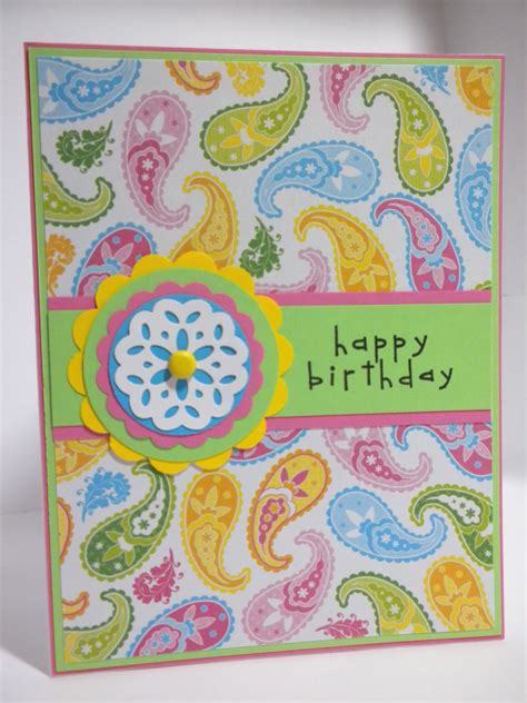 I enjoy sending unique cards for various occasions and so these cards are perfect for me. Kathryn's Cards: Birthday Paisley