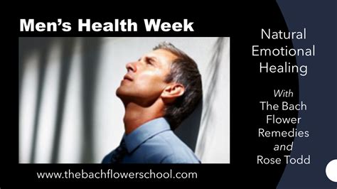 Mens Health Week V 2 June 2021 Rose Todd Law Of Attraction Bach Flower Remedies